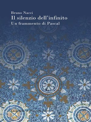 cover image of Il silenzio dell'infinito. Un frammento di Pascal